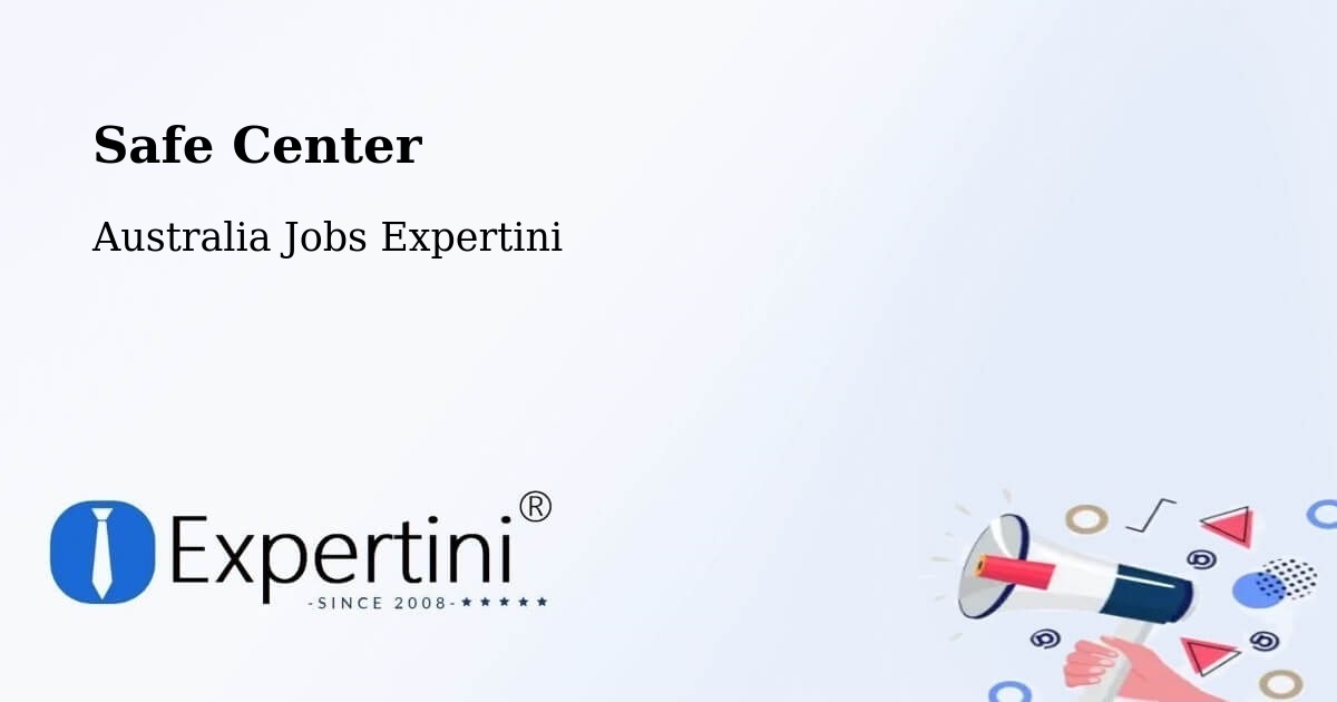 Safety Center – Mount Remarkable - Australia Jobs Expertini